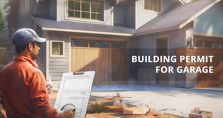 Do you need a permit to build a garage
