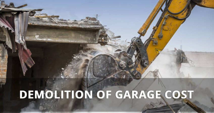 Cost of garage demolition