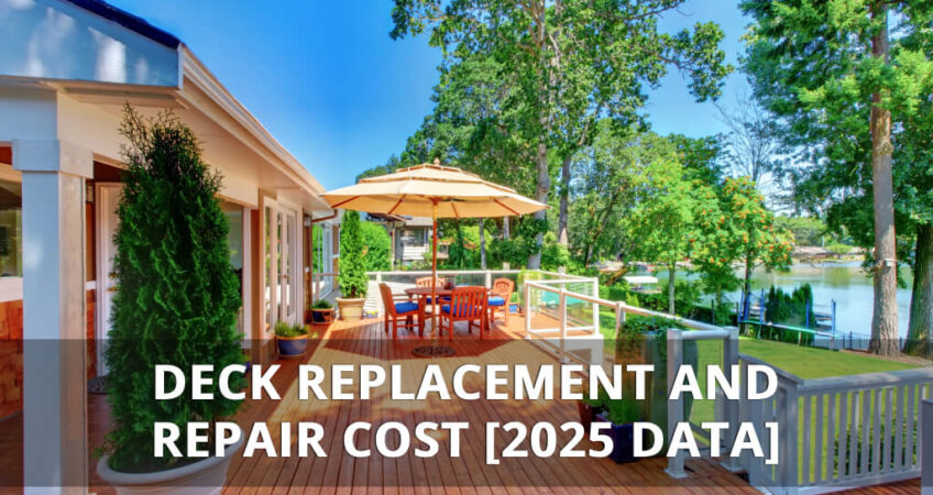 Cost of a deck replacement and repair
