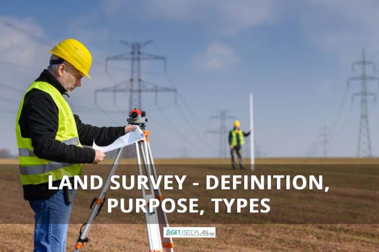 Definition, purpose, and types of land survey