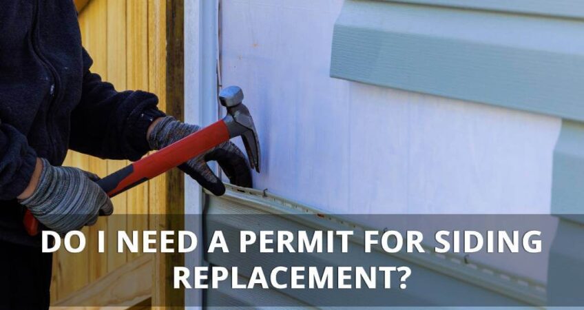 Do I need a permit to replace siding?